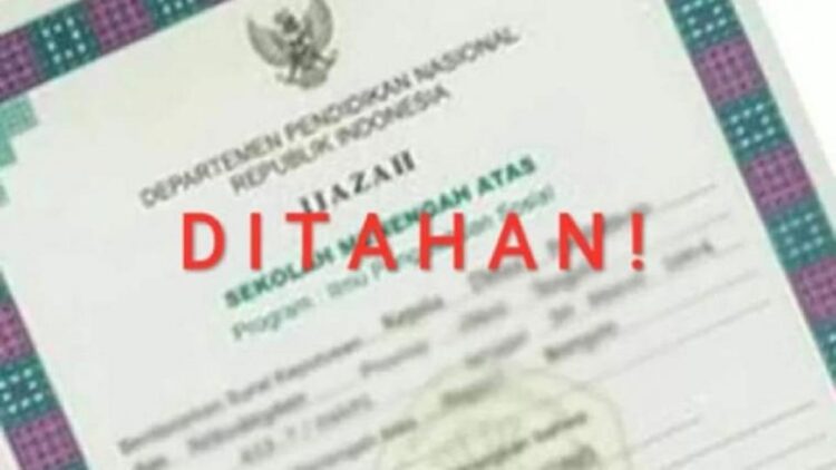 ilustrasi ijazah ditahan