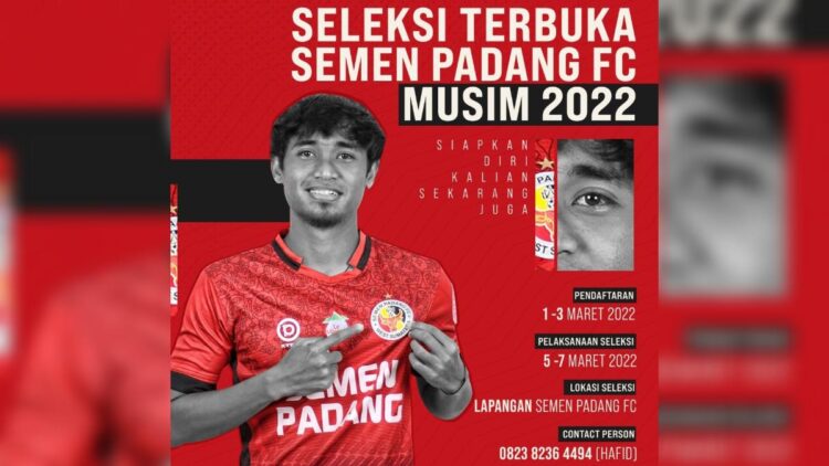Semen Padang FC Gelar Seleksi Terbuka, Ini Syarat dan Ketentuannya 1 Seleksi terbuka Semen Padang FC.