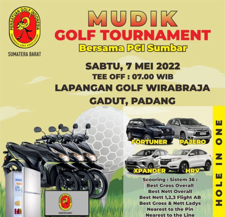Usai Lebaran, PGI Sumbar Gelar Turnamen Golf Berhadiah 4 Mobil 1 “Mudik Golf Tournament” bersama PGI Sumbar.
