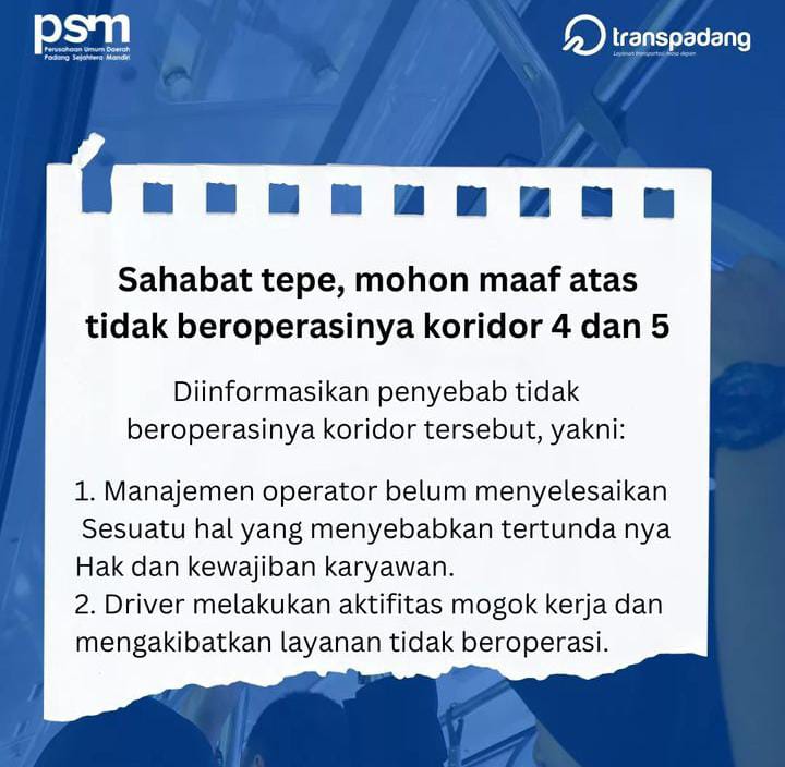 Trans Padang Koridor 4 dan 5 Mogok, Penyebabnya Diduga Gegara Ini 1 Tangkapan layar informasi terkait tidak beroperasi Trans Padang Koridor 4 dan 5. (Foto: Dok. Istagram PSM)