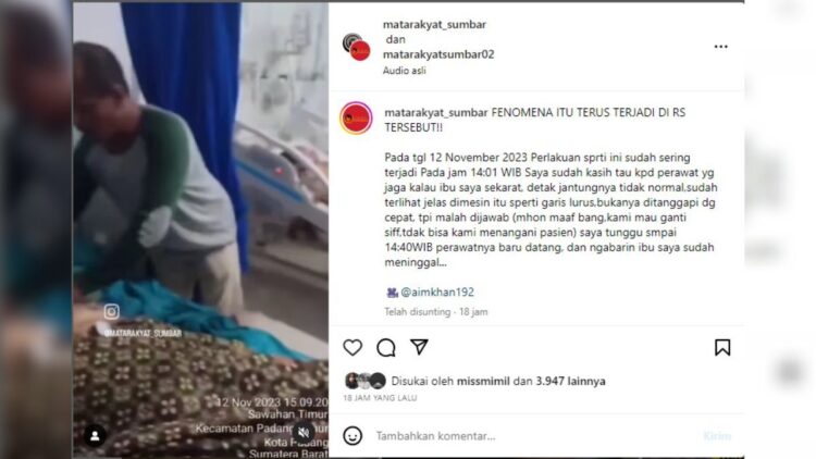 Pasien RSUP DR M Djamil Padang Meninggal saat Menunggu Shift Perawat 1 Postingan insiden pasien meninggal di RSUP DR M Djamil Padang. (dok. tangkapan layar)