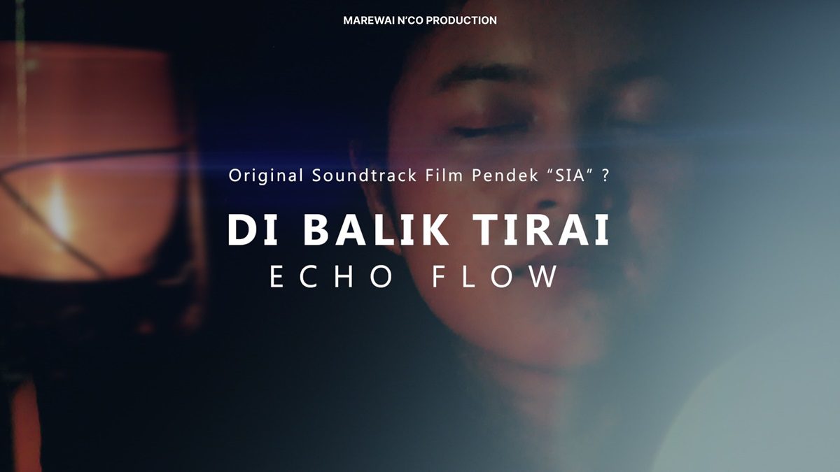OST film SIA karya Marewai N'Co berjudul 'Di Balik Tirai'. (dok. istimewa)