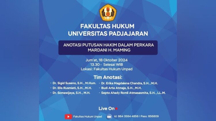 Diskusi Anotasi Putusan Mardani Maming Disiarkan Langsung di Fakultas Hukum Unpad 1 Diskusi FH UNPAD bertajuk Anotasi Putusan Hakim dalam Perkara Mardani H Maming. (dok. istimewa)