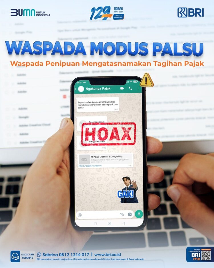 Marak Tagihan Pajak Berekstensi APK, BRI Imbau Masyarakat tidak Terkecoh Modus Penipuan Perbankan 1 Marak Tagihan Pajak Berekstensi APK, BRI Imbau Masyarakat tidak Terkecoh Modus Penipuan Perbankan