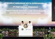 Penguatan Asta Cita melalui MoU dengan Pertamina, Menteri Nusron: Kita Wajib Support!