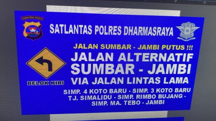 Jalinsum Sumbar-Jambi Putus Total, Ini Jalan Alternatif yang Bisa Dilalui Pengendara 1 Pengalihan jalan akibat putusnya jalan Sumbar-Jambi pada Minggu (2/3). ANTARA/HO-PolresDharmasraya