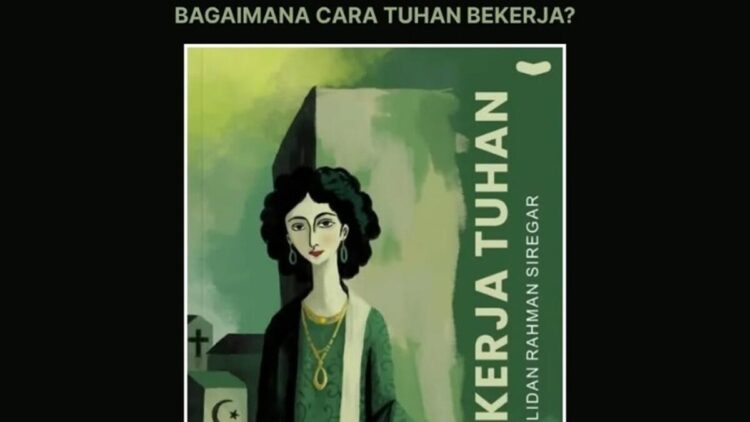 Pustaka Steva Hadirkan 25 Cerpen Reflektif "Cara Kerja Tuhan" Karya Maulidan Siregar 1 Tampilan depan buku "Cara Kerja Tuhan" karya Maulidan Siregar yang telah ada di Pustaka Steva, Padang, Sumatera Barat. (Radarsumbar/Ist)
